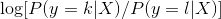\log[P(y=k | X) / P(y=l | X)]